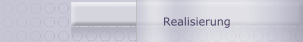 Realisierung